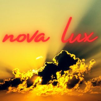 NOVA LUX - la nouvelle lumière - mardi 23 décembre à 20h